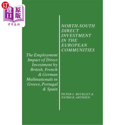 海外直订North-South Direct Investment in the European Communities: The Employment Impact 欧洲共同体的南北直接投资：