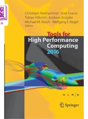 海外直订Tools for High Performance Computing 2016: Proceedings of the 10th International 2016高性能计算工具：第十届