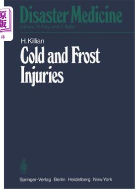 海外直订医药图书Cold and Frost Injuries -- Rewarming Damages Biological, Angiological, and Clini 寒冷和霜冻伤害-再