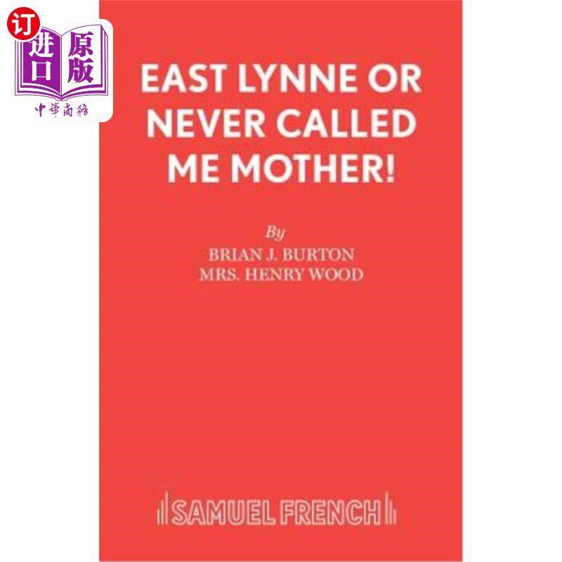 海外直订East Lynne or Never Called Me Mother! 东琳恩或者从没叫过我妈妈！
