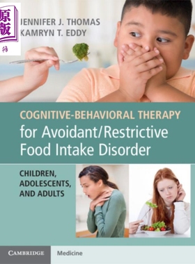 现货 Avoidant/Restrictive Food英文原版 回避型/限制型食物摄入障碍的认知行为疗法【中商原版】