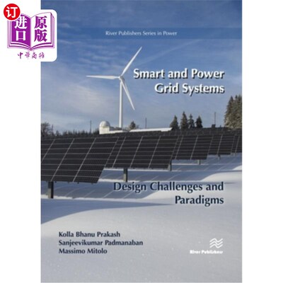 海外直订Smart and Power Grid Systems - Design Challenges and Paradigms 智能和电网系统-设计挑战和范例