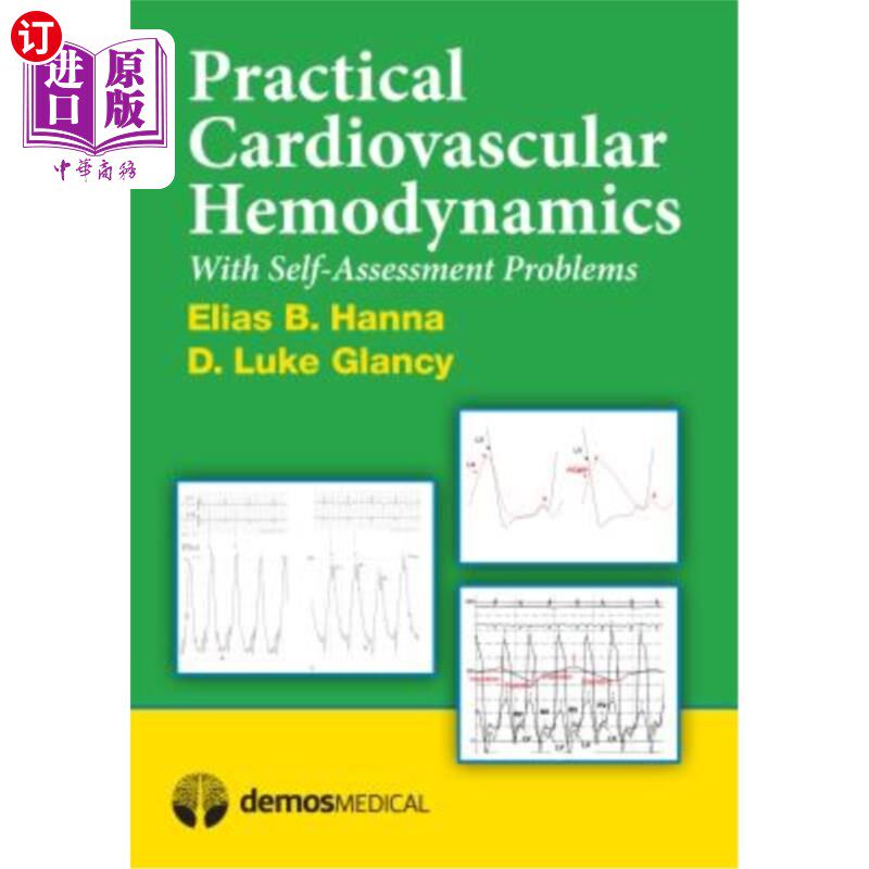 海外直订医药图书Practical Cardiovascular Hemodyamics 实用心血管血流动力学：有自我评估问题
