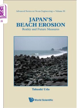 海外直订Japan's Beach Erosion: Reality and Future Measures 日本海滩侵蚀：现实与未来措施