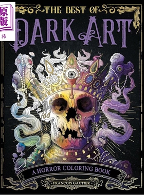 黑暗艺术精华 恐怖涂色书 The Best of Dark Art A Horror Coloring Book 英文原版 Francois Gautier【中商原版】