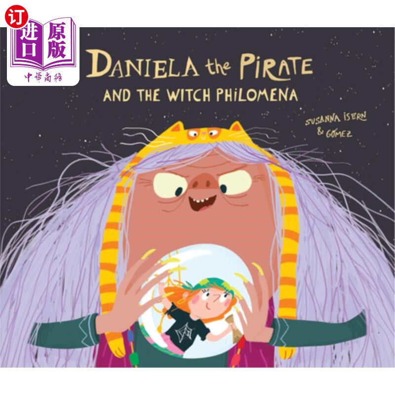 海外直订Daniela the Pirate and the Witch Philomena 海盗丹妮拉和女巫菲洛梅娜