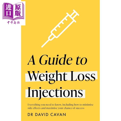 预售 减肥注射指南 如何提高减肥效果 降低副作用 并保持体重 英文原版 A Guide to Weight Loss Injections【中商原版】