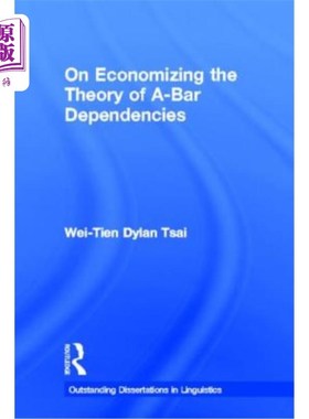 海外直订On Economizing the Theory of A-Bar Dependencies 关于节约A-Bar依赖理论
