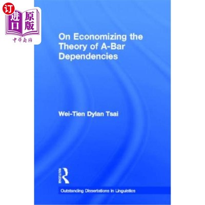 海外直订On Economizing the Theory of A-Bar Dependencies 关于节约A-Bar依赖理论