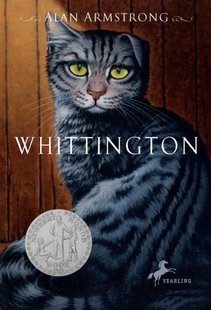 文学 猫 惠灵顿传奇 惠廷顿和他 成长 中商原版 Whittington 9岁 英文原版 2006年纽伯瑞银奖作品 740L 儿童文学
