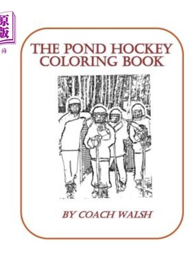 海外直订Pond Hockey Coloring Book: Over 20 pages of Pond Hockey coloring pages 池塘曲棍球着色书:超过20页的池塘曲棍