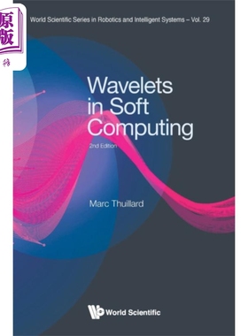 现货 软计算中的小波 第二版 Wavelets In Soft Computing 英文原版 Marc Thuillard 多分辨率技术【中商原版】