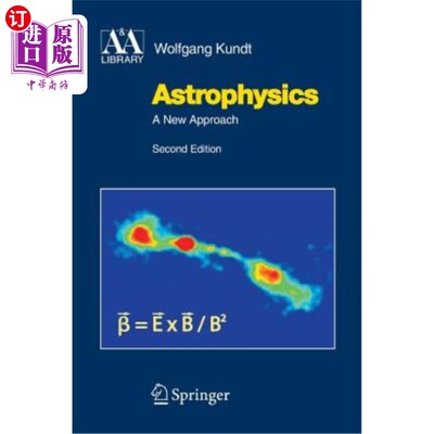 海外直订Astrophysics: A New Approach 天体物理学:一种新方法