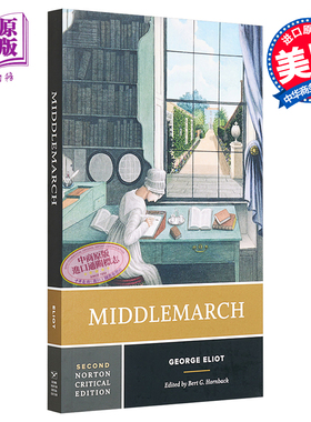 预售 米德尔马契 诺顿文学解读系列 英文原版 Norton Critical Editions Middlemarch George Eliot【中商原版】
