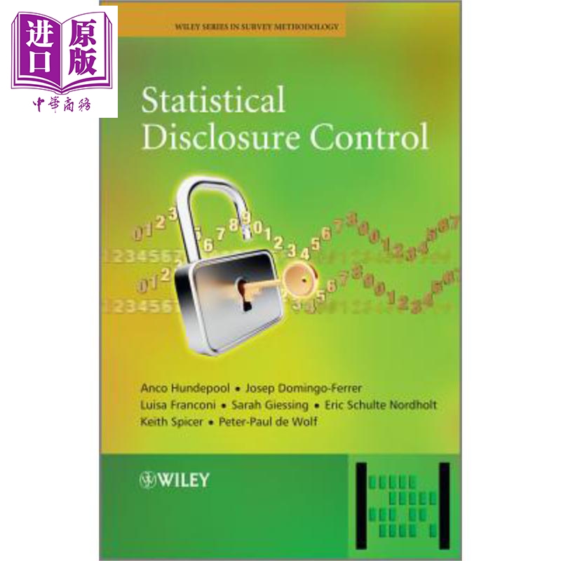 现货 统计披露控制 Statistical Disclosure Control Anco Hundepool 英文原版 中商原版 Wiley【中商原版】
