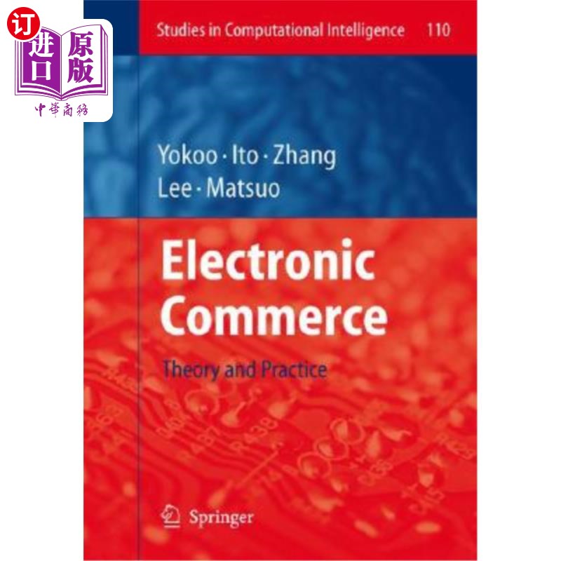 海外直订Electronic Commerce: Theory and Practice 电子商务:理论与实践