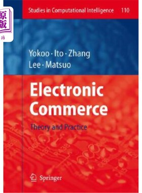 海外直订Electronic Commerce: Theory and Practice 电子商务：理论与实践