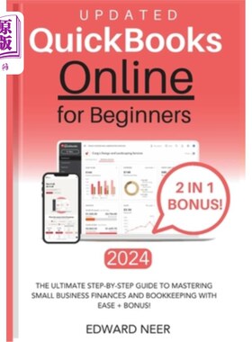 海外直订Quickbooks Online for Beginners 2024 (UPDATED): The Ultimate Step-by-Step Guide  Quickbooks