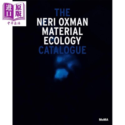 内里·奥克斯曼 物质材料生态学 进口艺术 Neri Oxman: Material Ecology【中商原版】