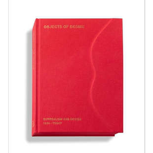 Objects of Desire 进口艺术 欲求对象：超现实主义与对话设计【中商原版】