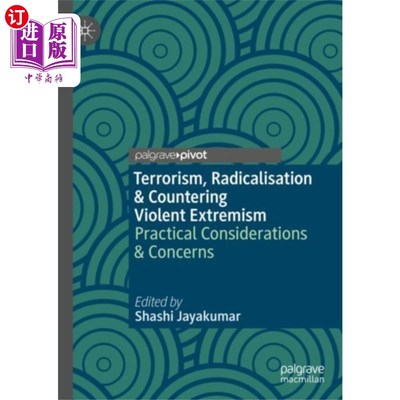 海外直订Terrorism, Radicalisation & Countering Violent E... 恐怖主义、激进化和打击暴力极端主义