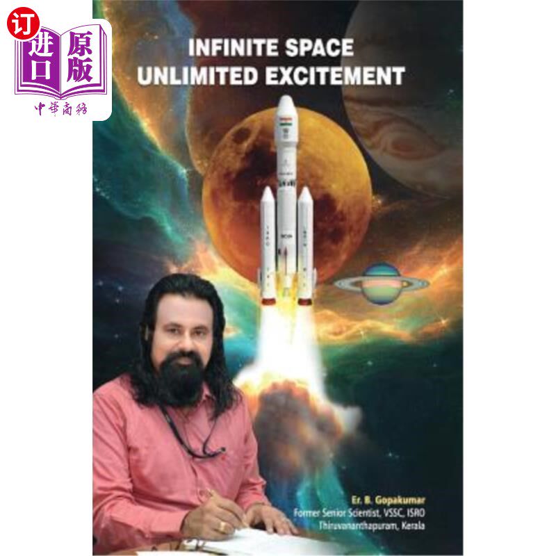 海外直订Infinite Space - Unlimited Excitement: Space exploration for future power withou 无限的空间-无限的兴奋:太空