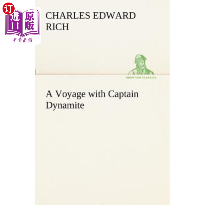 海外直订A Voyage with Captain Dynamite 带着炸药船长的航行