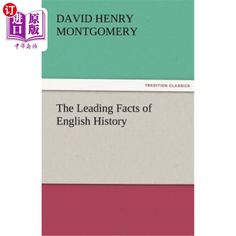 海外直订The Leading Facts of English History 英国历史的主要事实