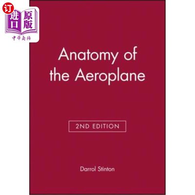 海外直订Anatomy of the Aeroplane 飞机解剖2E