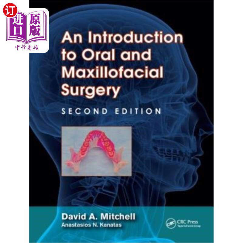 海外直订医药图书An Introduction to Oral and Maxillofacial Surgery 口腔颌面外科概论