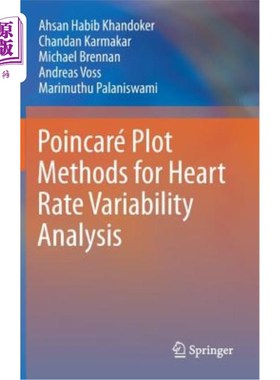 海外直订医药图书Poincaré Plot Methods for Heart Rate Variability Analysis Poincaré心率变异性分析的绘图方法