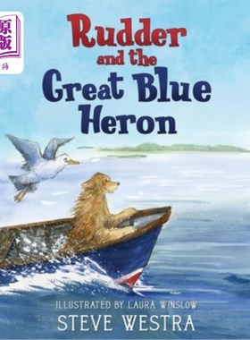 海外直订Rudder and the Great Blue Heron 鲁德尔和大蓝鹭