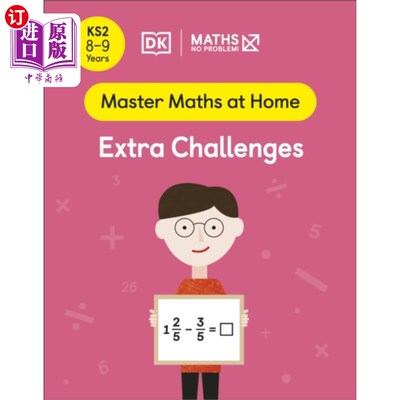 海外直订Maths - No Problem! Extra Challenges, Ages 8-9 (... 数学-没问题!额外挑战，8-9岁(关键阶段2)