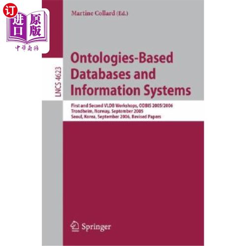 海外直订Ontologies-Based Databases and Information Systems: First and Second Vldb Worksh 基于本体论的数据库和信息系