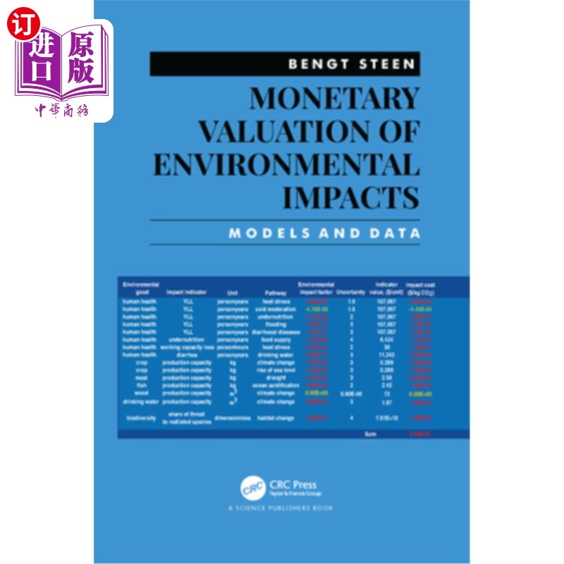 海外直订Monetary Valuation of Environmental Impacts: Models and Data 环境影响的货币估值:模型和数据