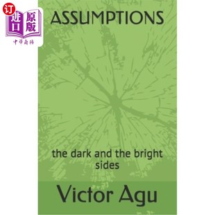 the sides dark bright 假设：光明与黑暗 and 海外直订Assumptions