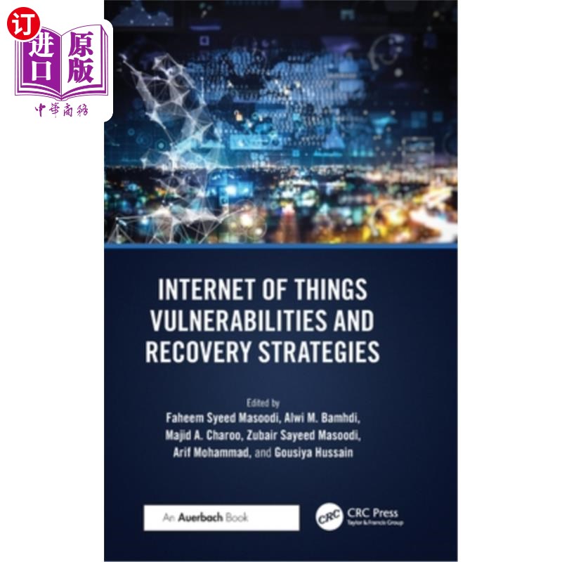 海外直订Internet of Things Vulnerabilities and Recovery Strategies Internet of Things Vulnerabiliti