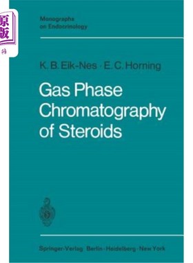 海外直订Gas Phase Chromatography of Steroids 类固醇的气相色谱法