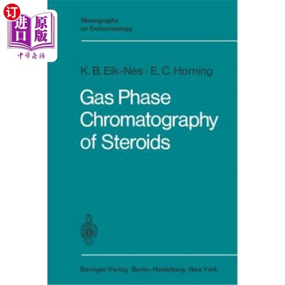 海外直订Gas Phase Chromatography of Steroids 类固醇的气相色谱法
