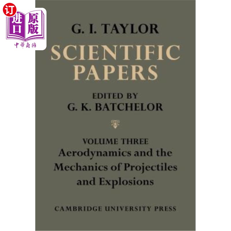 海外直订The Scientific Papers of Sir Geoffrey Ingram Taylor 杰弗里·英格拉姆·泰勒爵士的科学论文