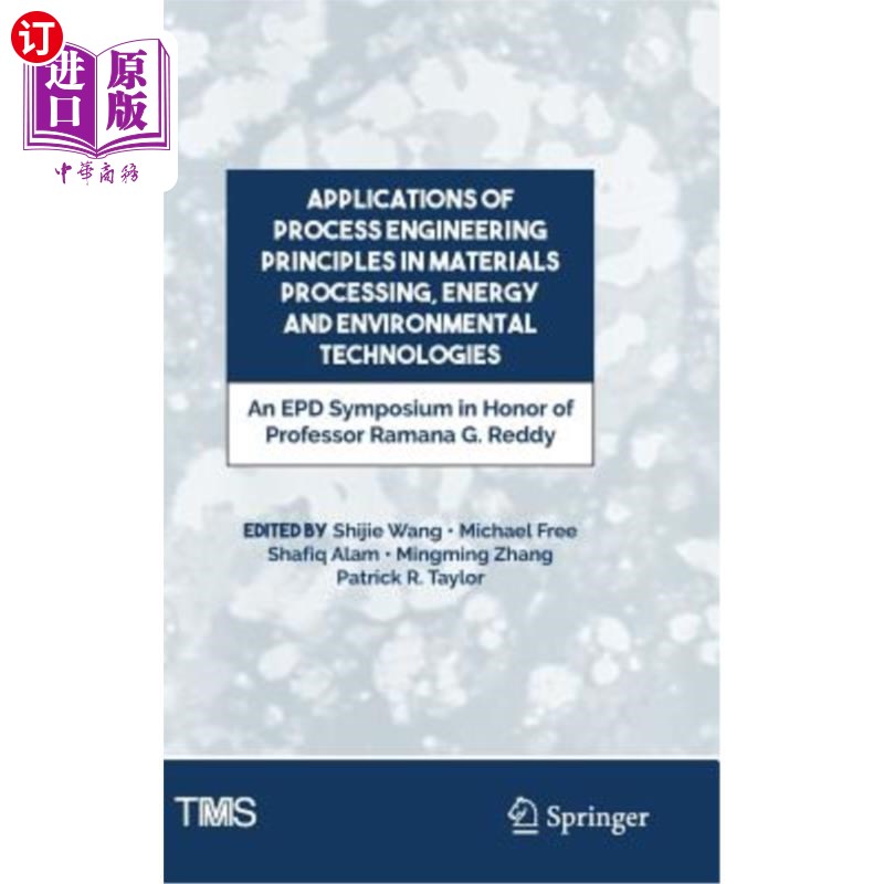 海外直订Applications of Process Engineering Principles in Materials Processing, Energy a 过程工程原理在材料加工、能