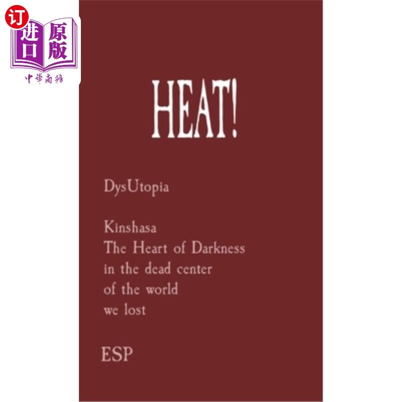 dysutopia kinshasa the heart of darkness in the dead center of