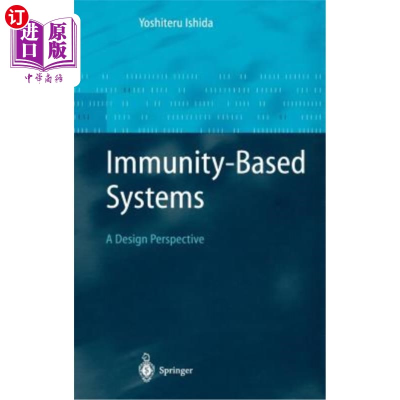 海外直订Immunity-Based Systems: A Design Perspective 基于免疫的系统:设计视角