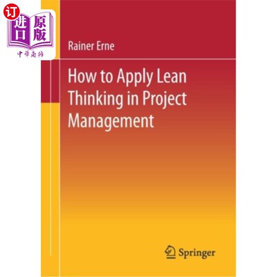 海外直订Lean Project Management - How to Apply Lean Thinking to Project Management 精益项目管理——如何将精益思想应