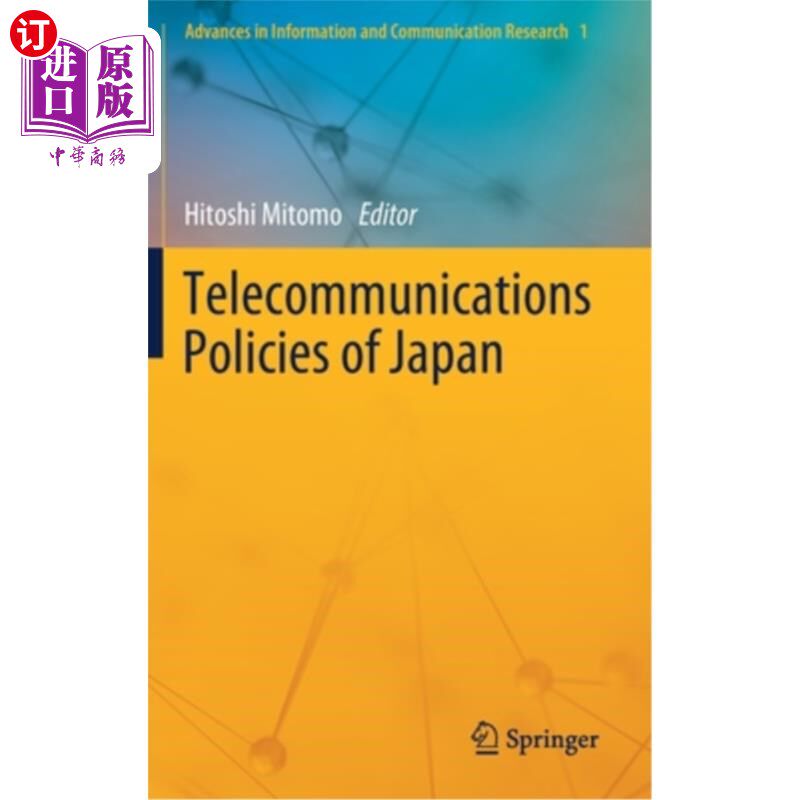 海外直订Telecommunications Policies of Japan 日本的电讯政策