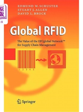海外直订Global Rfid: The Value of the Epcglobal Network for Supply Chain Management 全球Rfid：EPC全球对供应链管