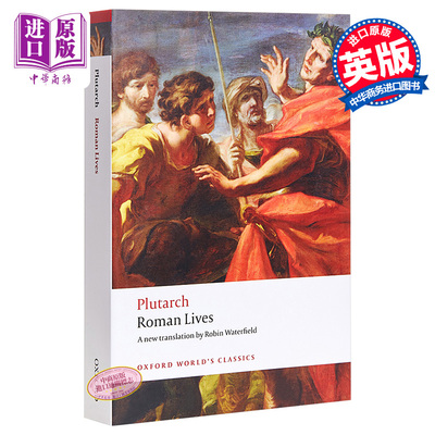 预售 【中商原版】普鲁塔克 罗马名人传 八人生活选集  英文原版 Roman Lives: A Selection of Eight Lives(Oxford Worlds Classi