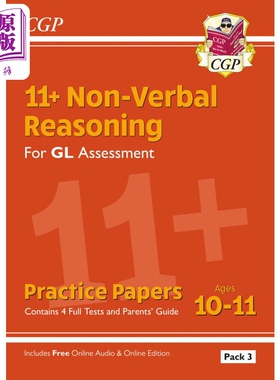 英国CGP原版 11+ GL Non-Verbal Reasoning Practice Papers Ages 10-11 Pack 3 Parents Guide & Online Edition【中商原版?