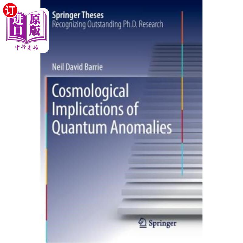 海外直订Cosmological Implications of Quantum Anomalies 量子异常的宇宙学意义