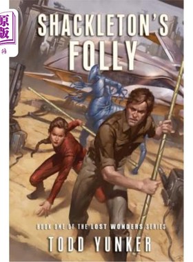 海外直订Shackleton's Folly 沙克尔顿的愚蠢